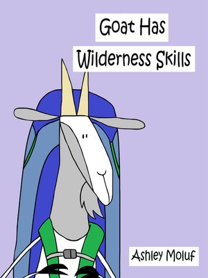 cover image of Goat Has Wilderness Skills